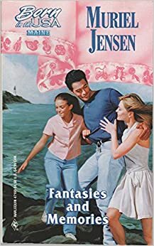 Fantasies and Memories by Muriel Jensen