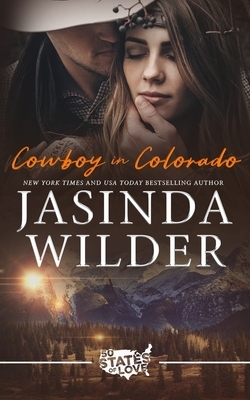 Cowboy in Colorado by Jasinda Wilder
