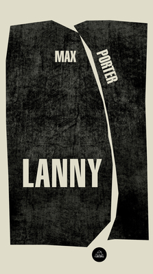 Lanny (Spanish Edition) by Max Porter