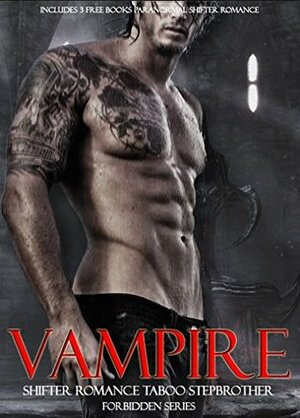 Vampire: Book Set by Scarlett J. Rose