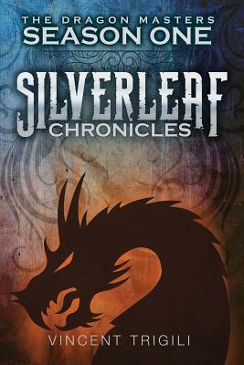 The Silverleaf Chronicles by Vincent Trigili