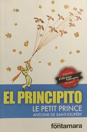 El principito by Antoine de Saint-Exupéry