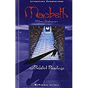 McDougal Littell Literature Connections: Student Text Macbeth 1996 by McDougal Littel, McDougal Littel