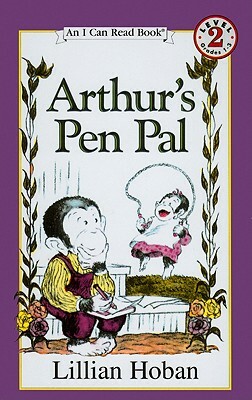 Arthur's Pen Pal by Lillian Hoban