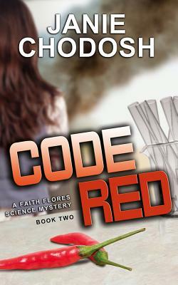 Code Red by Janie Chodosh