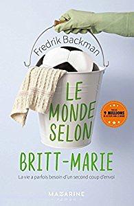 Le Monde Selon Britt-Marie by Fredrik Backman