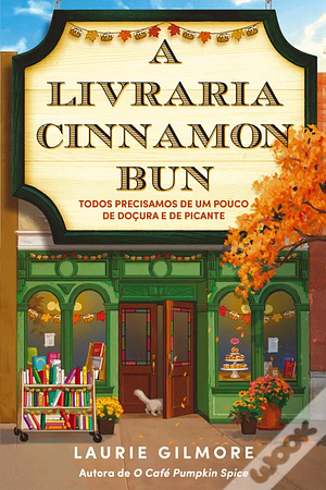 A Livraria Cinnamon Bun by Laurie Gilmore