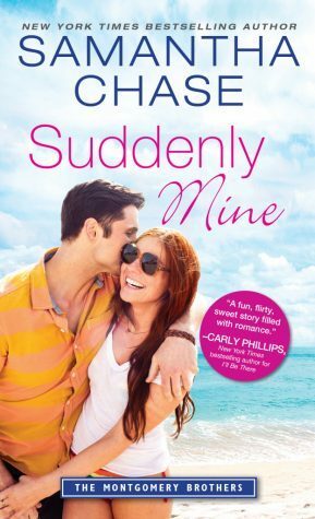 Suddenly Mine by Samantha Chase