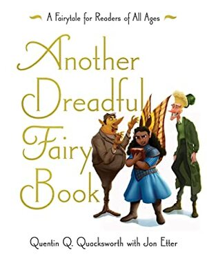 Another Dreadful Fairy Book by Jon Etter