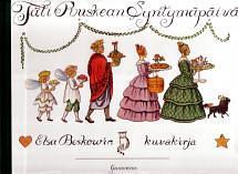 Täti Ruskean syntymäpäivä by Elsa Beskow