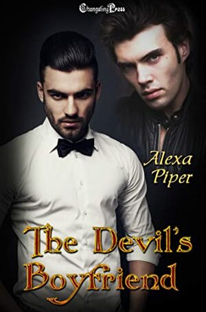 The Devil's Boyfriend by Alexa Piper