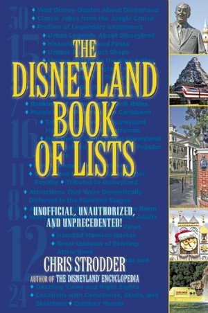 The Disneyland Book of Lists by Chris Strodder