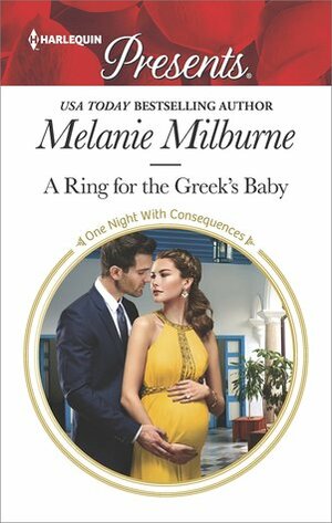 A Ring for the Greek's Baby by Melanie Milburne