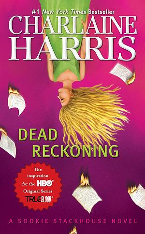 Dead Reckoning by Charlaine Harris