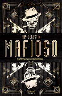 Mafioso by Ray Celestin