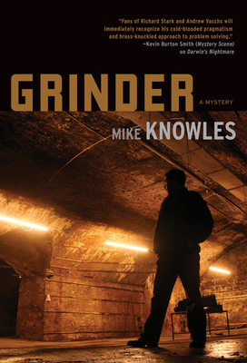 Grinder: Protect Your Deals - And Increase Your Success - By Avoiding These Legal Traps by Mike Knowles