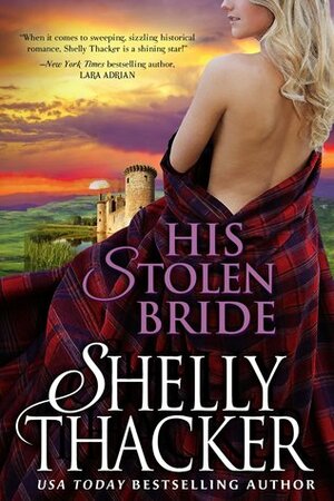 His Stolen Bride by Shelly Thacker