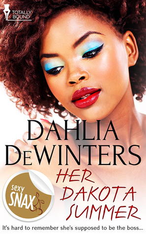 Her Dakota Summer by Dahlia DeWinters