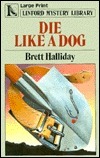 Die Like a Dog by Brett Halliday