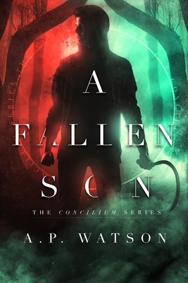 A Fallen Son by A. P. Watson