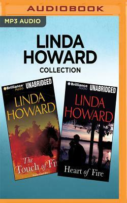 Linda Howard Collection: The Touch of Fire & Heart of Fire by Linda Howard