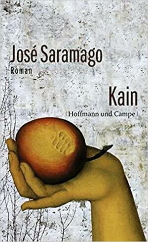 Kain by José Saramago