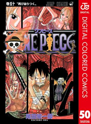 ONE PIECE カラー版 50 by Eiichiro Oda, 尾田 栄一郎