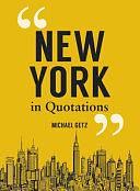 New York in Quotations by Michael Getz