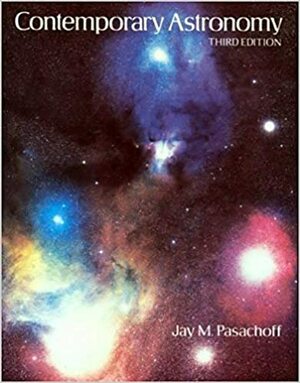 Contemporary Astronomy by Jay M. Pasachoff