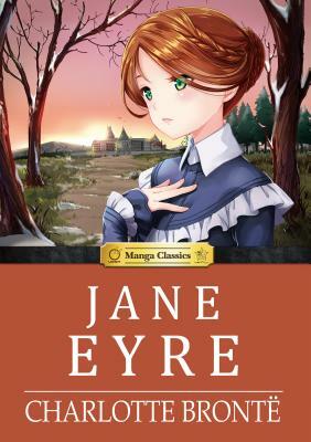 Manga Classics Jane Eyre by Charlotte Brontë