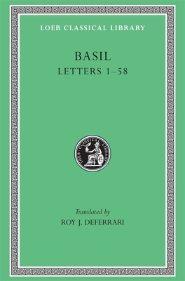 Letters, Volume I: Letters 1-58 by Saint Basil