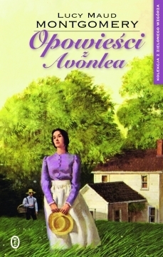 Opowieści z Avonlea by L.M. Montgomery