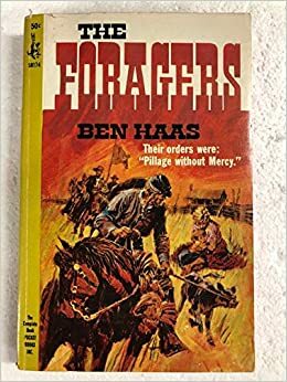 The Foragers by Ben Haas