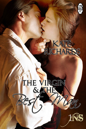 The Virgin and the Best Man by Kate Richards
