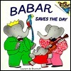 Babar Saves the Day by Laurent de Brunhoff, Jean de Brunhoff