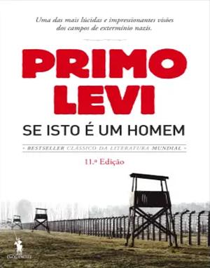 Se Isto é um Homem by Primo Levi