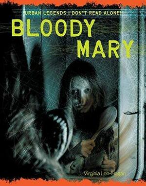 Bloody Mary by Virginia Loh-Hagan