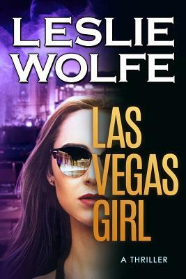 Las Vegas Girl by Leslie Wolfe