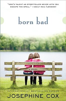 Born Bad by Josephine Cox