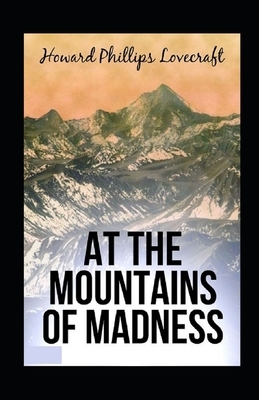 At the Mountains of Madness Annotated by H.P. Lovecraft