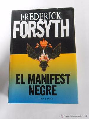 El Manifest Negre by Frederick Forsyth, Frederick Forsyth