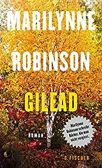 Gilead by Marilynne Robinson