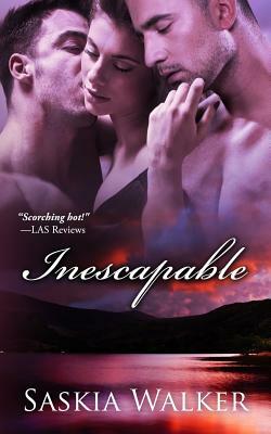 Inescapable by Saskia Walker