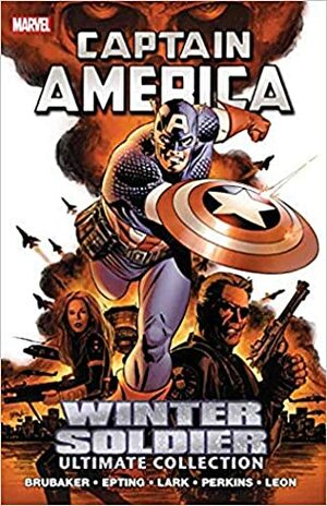 Captain America: Winter Soldier by Steve Epting, Mike Perkins, Ed Brubaker, John Paul Leon, Michael Lark, Frank D'Armata