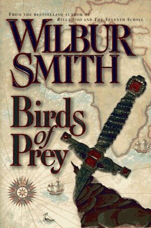 Birds of Prey by Wilbur Smith