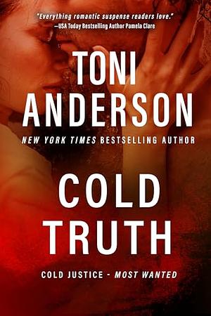 Cold Truth by Toni Anderson