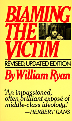 Blaming the Victim by William Ryan