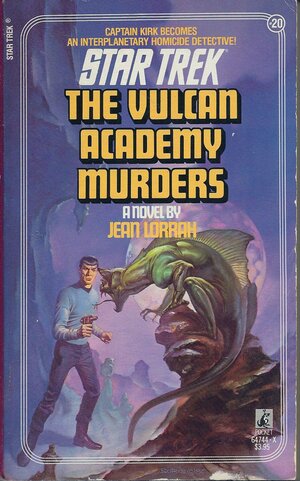 The Vulcan Academy Murders by Jean Lorrah