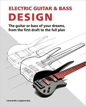 Electric Guitar and Bass Design by Leonardo Lospennato, Claudio and Claudia Pagelli, Ned Steinberger, Ralf Martens, Sebastian Heck, R.M. Mottola, Martin Off