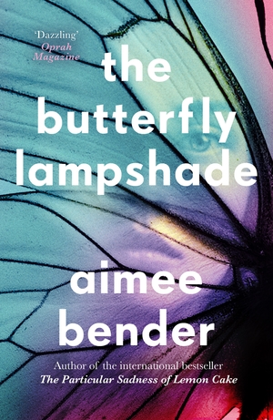 The Butterfly Lampshade by Aimee Bender